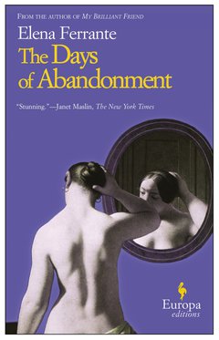 Cover: The Days of Abandonment - Elena Ferrante