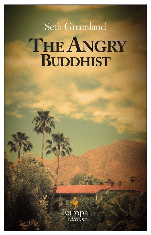 Cover: The Angry Buddhist - Seth Greenland