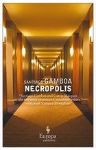 Cover: Necropolis - Santiago Gamboa