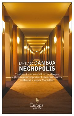 Cover: Necropolis - Santiago Gamboa