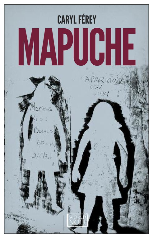 Cover: Mapuche - Caryl Férey