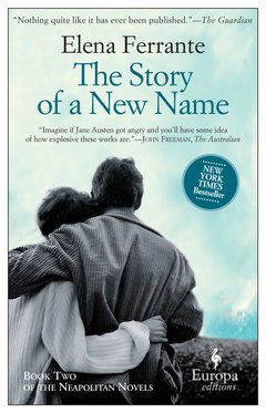 Cover: The Story of a New Name - Elena Ferrante