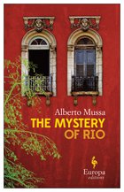 Cover: The Mystery of Rio - Alberto Mussa
