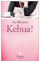 Cover: Kehua! - Fay Weldon