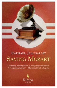 Cover: Saving Mozart - Raphaël Jerusalmy