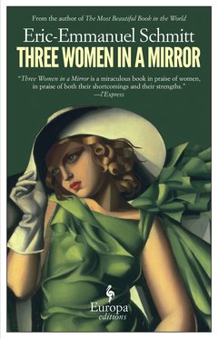 Cover: Three Women in a Mirror - Eric-Emmanuel Schmitt