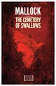 Cover: The Cemetery of Swallows - Mallock