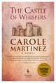 Cover: The Castle of Whispers - Carole Martinez