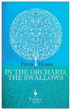 Cover: In the Orchard, the Swallows - Peter Hobbs