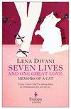Cover: Seven Lives and One Great Love: Memoirs of a Cat - Lena Divani