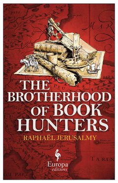 Cover: The Brotherhood of Book Hunters - Raphaël Jerusalmy