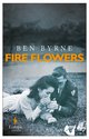 Cover: Fire Flowers - Ben Byrne