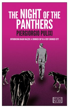 Cover: The Night of the Panthers - Piergiorgio Pulixi