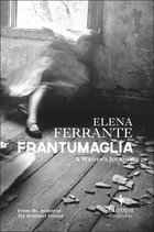 Cover: Frantumaglia - Elena Ferrante