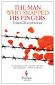 Cover: The Man Who Snapped His Fingers - Fariba Hachtroudi