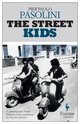 Cover: The Street Kids - Pier Paolo Pasolini