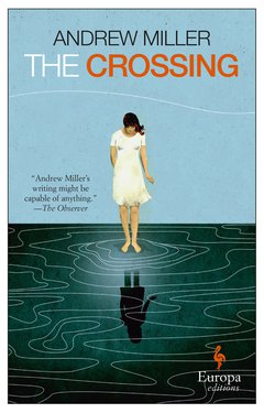 Cover: The Crossing - Andrew Miller