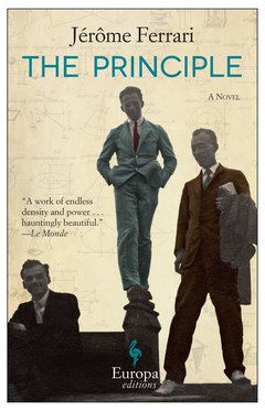 Cover: The Principle - Jérôme Ferrari