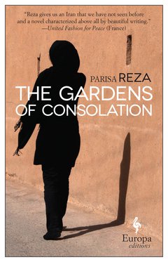 Cover: The Gardens of Consolation - Parisa Reza