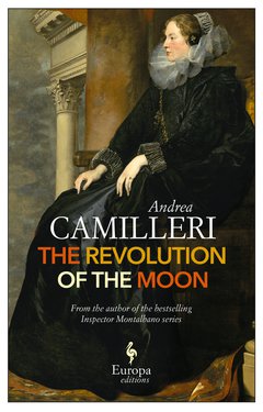Cover: The Revolution of the Moon - Andrea Camilleri