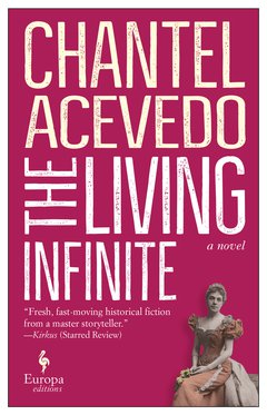 Cover: The Living Infinite - Chantel Acevedo