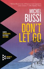 Cover: Don't Let Go - Michel Bussi