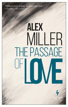 Cover: The Passage of Love - Alex Miller