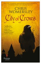 Cover: City of Crows - Chris Womersley