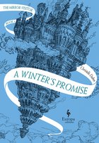 Cover: A Winter's Promise Book One of The Mirror Visitor Quartet - Christelle Dabos