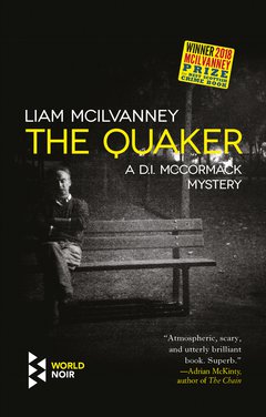 Cover: The Quaker - Liam McIlvanney