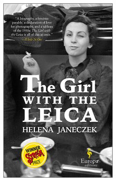Cover: The Girl with the Leica - Helena Janeczek
