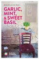 Cover: Garlic, Mint, & Sweet Basil - Jean-Claude Izzo