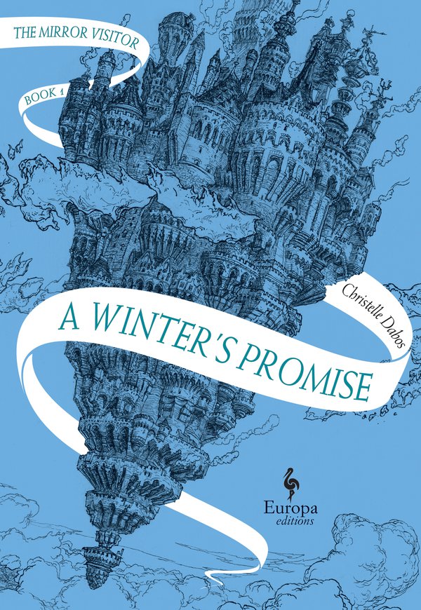 A Winter's Promise: Book One of The by Dabos, Christelle