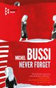 Cover: Never Forget - Michel Bussi