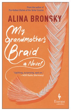 Cover: My Grandmother's Braid - Alina Bronsky