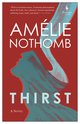Cover: Thirst - Amélie Nothomb