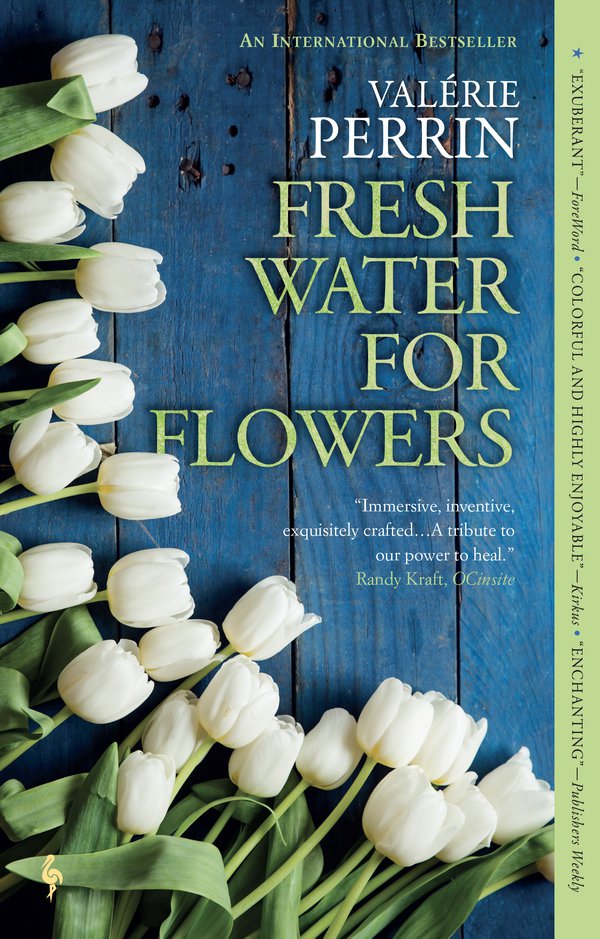 Fresh Water for Flowers - Valérie Perrin