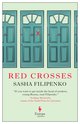 Cover: Red Crosses - Sasha Filipenko