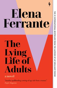 Cover: The Lying Life of Adults - Elena Ferrante