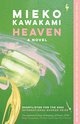 Cover: Heaven - Mieko Kawakami