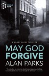 Cover: May God Forgive - Alan Parks