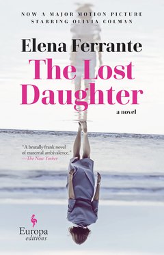 Cover: The Lost Daughter - Elena Ferrante