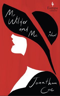 Cover: Mr. Wilder and Me - Jonathan Coe