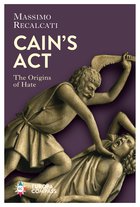 Cover: Cain’s Act - Massimo Recalcati, Will Schutt