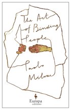 Cover: The Art of Binding People - Paolo Milone