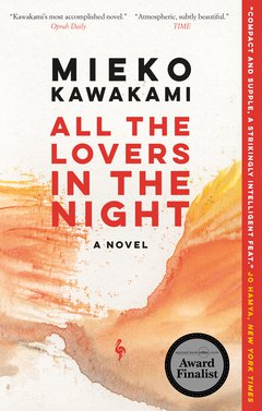 Cover: All the Lovers in the Night - Mieko Kawakami