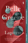 Cover: Belle Greene - Alexandra Lapierre