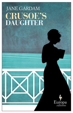 Cover: Crusoe's Daughter - Jane Gardam