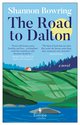 Cover: The Road to Dalton - Shannon Bowring