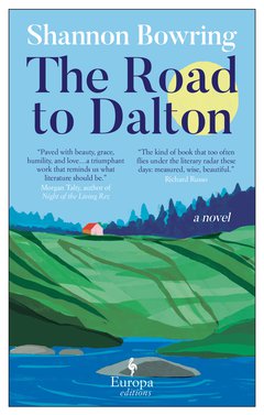 Cover: The Road to Dalton - Shannon Bowring
